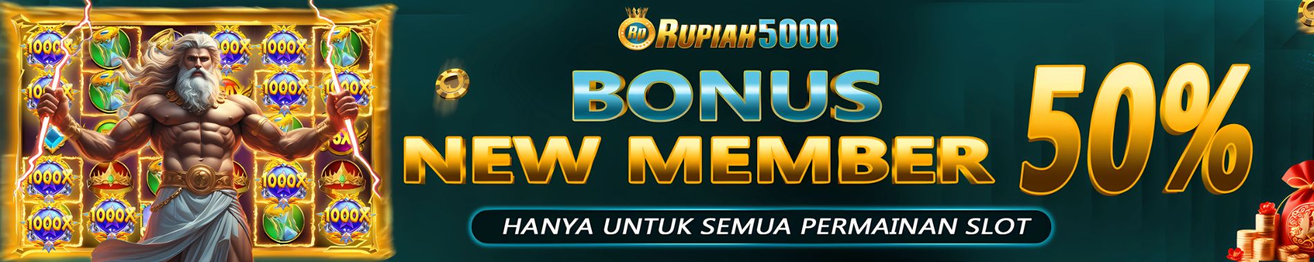 rupiah5000 > bonus new member 50% d